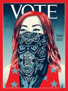 To introduce : TIME magazine new temporary cover "VOTE" - Image by: artist Shephard Fairey and TIMES.